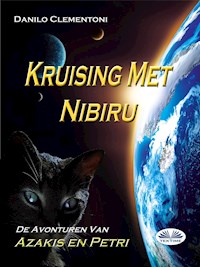 Kruising Met Nibiru - Danilo Clementoni - E-Book