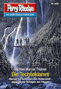 Perry Rhodan 2828: Die Technoklamm - Michael Marcus Thurner - E-Book + Hörbuch