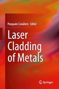 Laser Cladding of Metals -  - E-Book