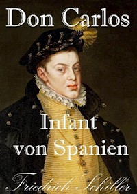 Don Carlos Infant von Spanien - Simply Passion - E-Book