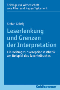 Leserlenkung und Grenzen der Interpretation - Stefan Gehrig - E-Book