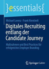 Digitales Recruiting entlang der Candidate Journey - Michael Lorenz - E-Book
