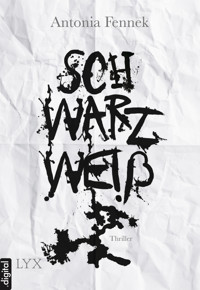 Schwarzweiß - Antonia Fennek - E-Book