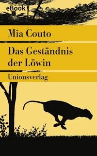 Das Geständnis der Löwin - Mia Couto - E-Book