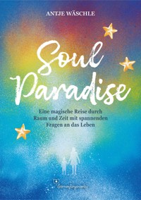 SoulParadise - Antje Wäschle - E-Book