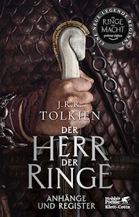 Der Herr der Ringe - Anhänge und Register - J.R.R. Tolkien - E-Book