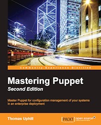 Mastering Puppet - Second Edition - Thomas Uphill - E-Book