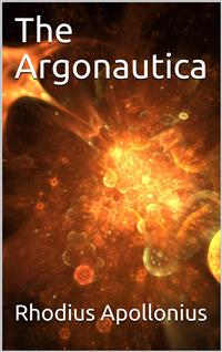 The Argonautica - Rhodius Apollonius - E-Book