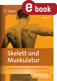 Skelett und Muskulatur - Erwin Graf - E-Book