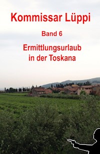 Kommissar Lüppi - Band 6 - Markus Schmitz - E-Book