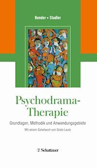 Psychodrama-Therapie - Wolfram Bender - E-Book