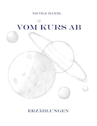 Vom Kurs ab - Nicole Banik - E-Book