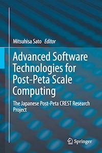 Advanced Software Technologies for Post-Peta Scale Computing -  - E-Book