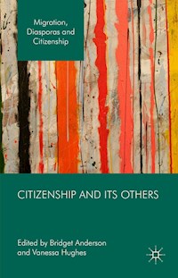 Citizenship and its Others - - E-Book