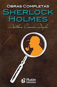 Obras completas de Sherlock Holmes - Arthur Conan Doyle - E-Book