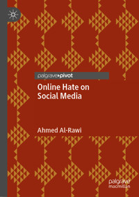 Online Hate on Social Media - Ahmed Al-Rawi - E-Book