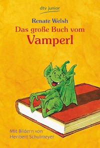 Das große Buch vom Vamperl - Renate Welsh - E-Book