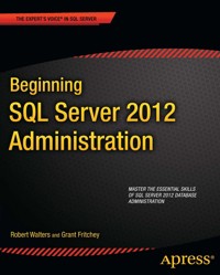 Beginning SQL Server 2012 Administration - Robert Walters - E-Book