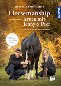 Horsemanship lernen mit Jenny und Peer - Jenny Wild - E-Book