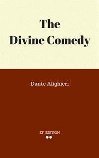 The Divine Comedy - Dante Alighieri - E-Book