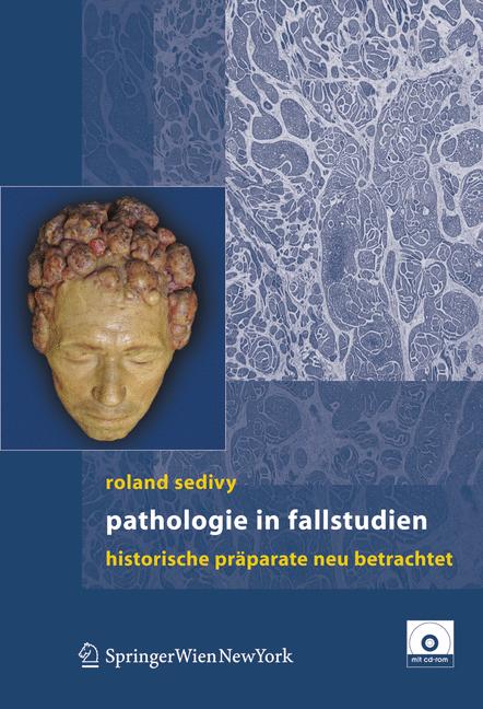 Pathologie in Fallstudien - Roland Sedivy - E-Book
