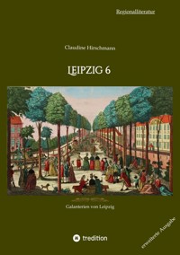 Leipzig 6 - Claudine Hirschmann - E-Book