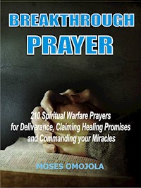 Breakthrough prayers - Moses Omojola - E-Book