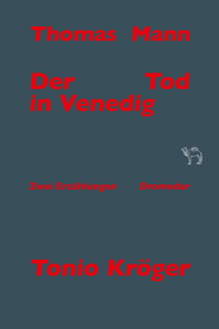 Der Tod in Venedig, Tonio Kröger - Thomas Mann - E-Book + Hörbuch