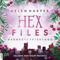Verhexte Feiertage - Hex Files, Teil (Ungekürzt) - Helen Harper - Hörbuch
