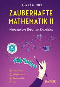 Zauberhafte Mathematik II - Hans-Karl Eder - E-Book