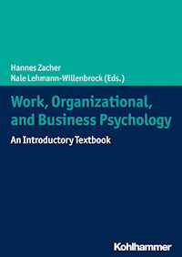 Work, Organizational, and Business Psychology - - E-Book