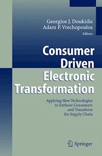 Consumer Driven Electronic Transformation -  - E-Book