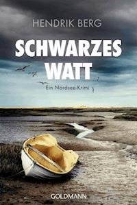Schwarzes Watt - Hendrik Berg - E-Book