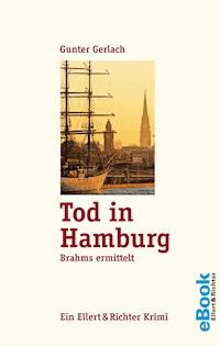 Tod in Hamburg - Gunter Gerlach - E-Book
