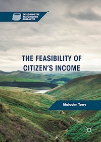 The Feasibility of Citizen's Income - Malcolm Torry - E-Book