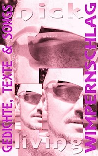 Wimpernschlag - Nick Living - E-Book