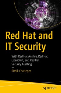 Red Hat and IT Security - Rithik Chatterjee - E-Book