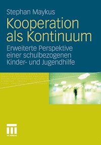 Kooperation als Kontinuum - Stephan Maykus - E-Book