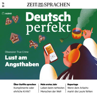 Deutsch lernen Audio – Lust am Angsthaben - Alia Begisheva - Hörbuch