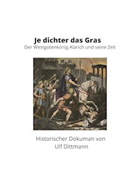 Je dichter das Gras - Ulf Dittmann - E-Book
