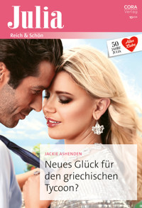 Neues Glück für den griechischen Tycoon? - Jackie Ashenden - E-Book