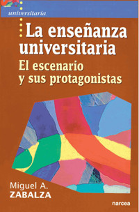La enseñanza universitaria - Miguel Ángel Zabalza - E-Book