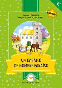 Un caballo de nombre Paraiso - Lina Brun - E-Book