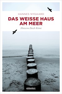 Das Weiße Haus am Meer - Hannes Nygaard - E-Book