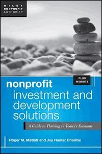 Nonprofit Investment and Development Solutions - Roger Matloff - E-Book