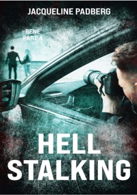 Hell stalking - Jacqueline Padberg - E-Book