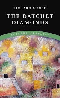 The Datchet Diamonds - Marsh Richard - E-Book