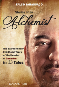 Stories of an Alchemist - Falco Tarassaco (Oberto Airaudi) - E-Book