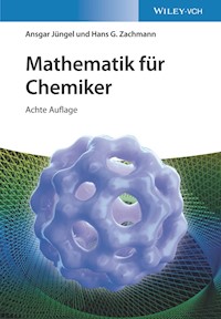 Mathematik für Chemiker - Ansgar Jüngel - E-Book