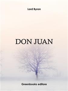 Don Juan - Lord Byron - E-Book